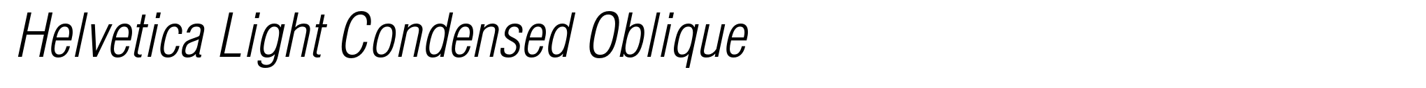 Helvetica Light Condensed Oblique image